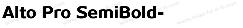 Alto Pro SemiBold字体转换